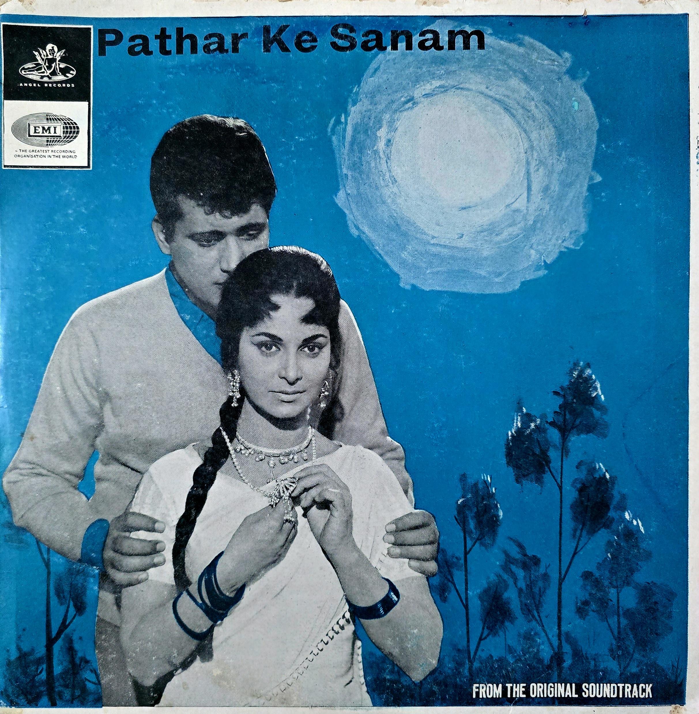 PATHAR KE SANAM - LP RECORD ( HMV / 95% ) EALP 4052