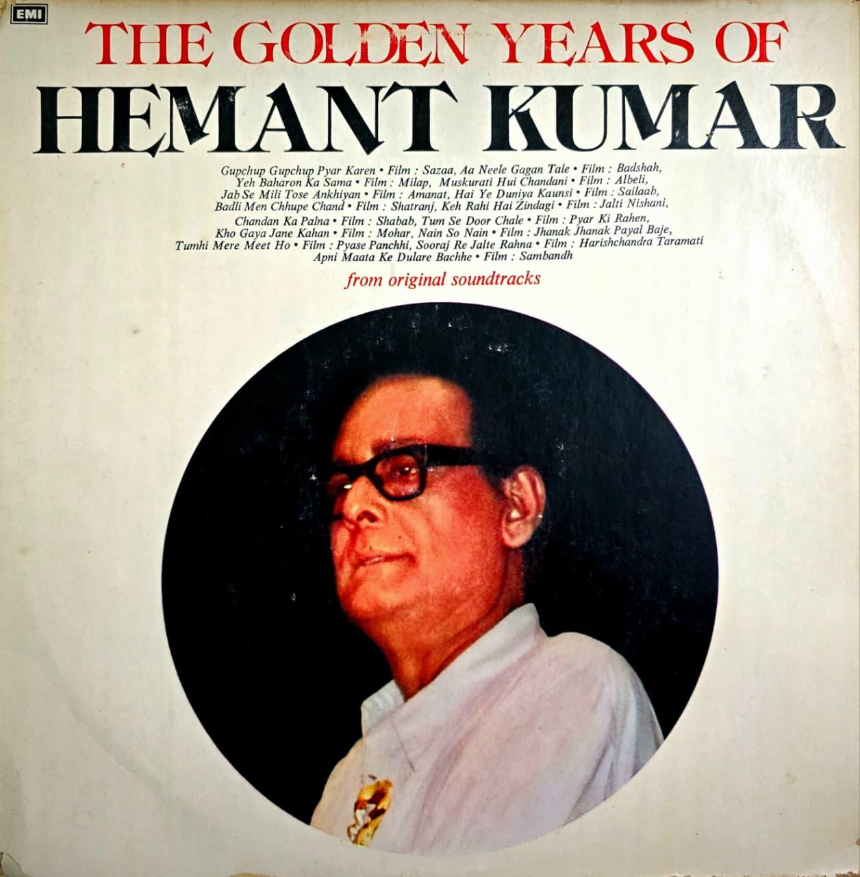 THE GOLDEN YEARS OF HEMANT KUMAR - LP RECORD ( HMV / MINT ) PMLP 1024