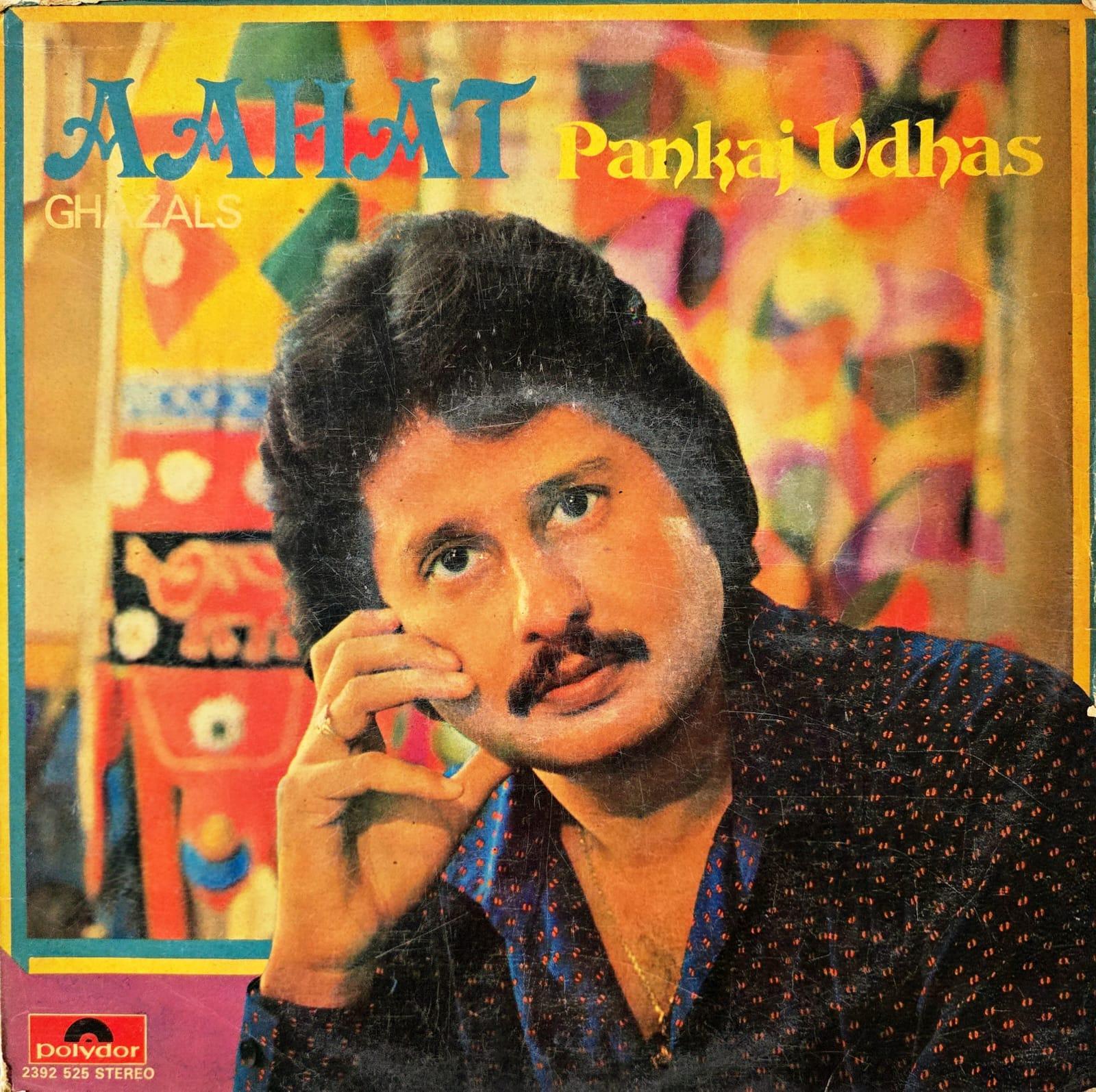 AAHAT : PANKAJ UDHAS - LP RECORD ( POLYDOR / 95% MINT ) 2392 525