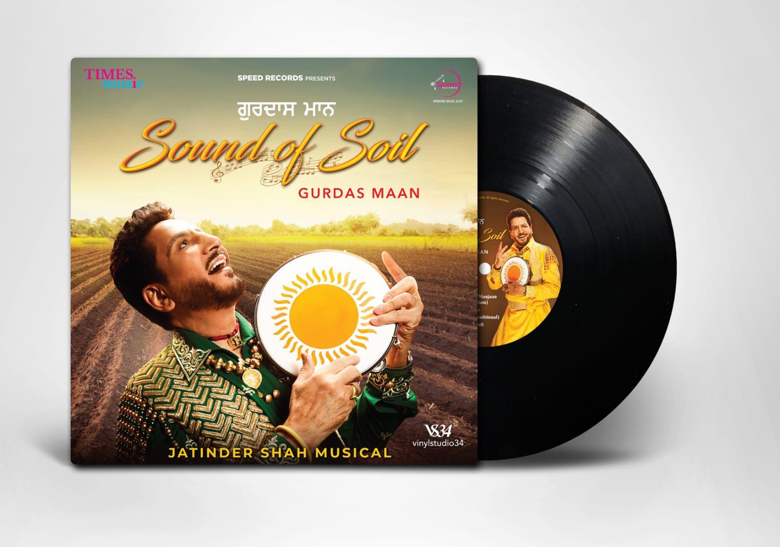 SOUND OF SOIL : GURDAS MAAN - VINYL RECORD