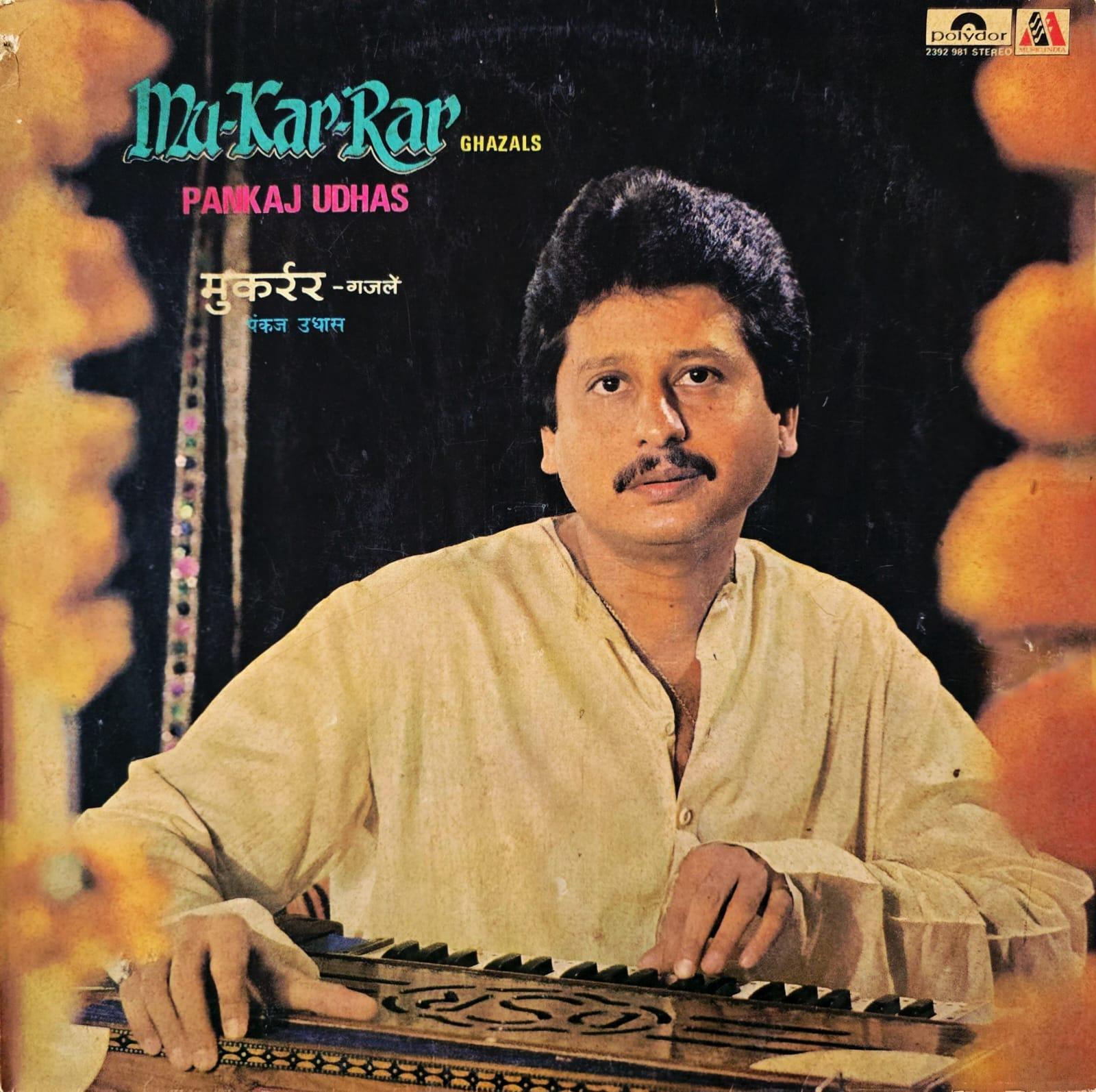 MUKARRAR : PANKAJ UDHAS - LP RECORD ( MUSIC INDIA / NEAR MINT ) 2392 981