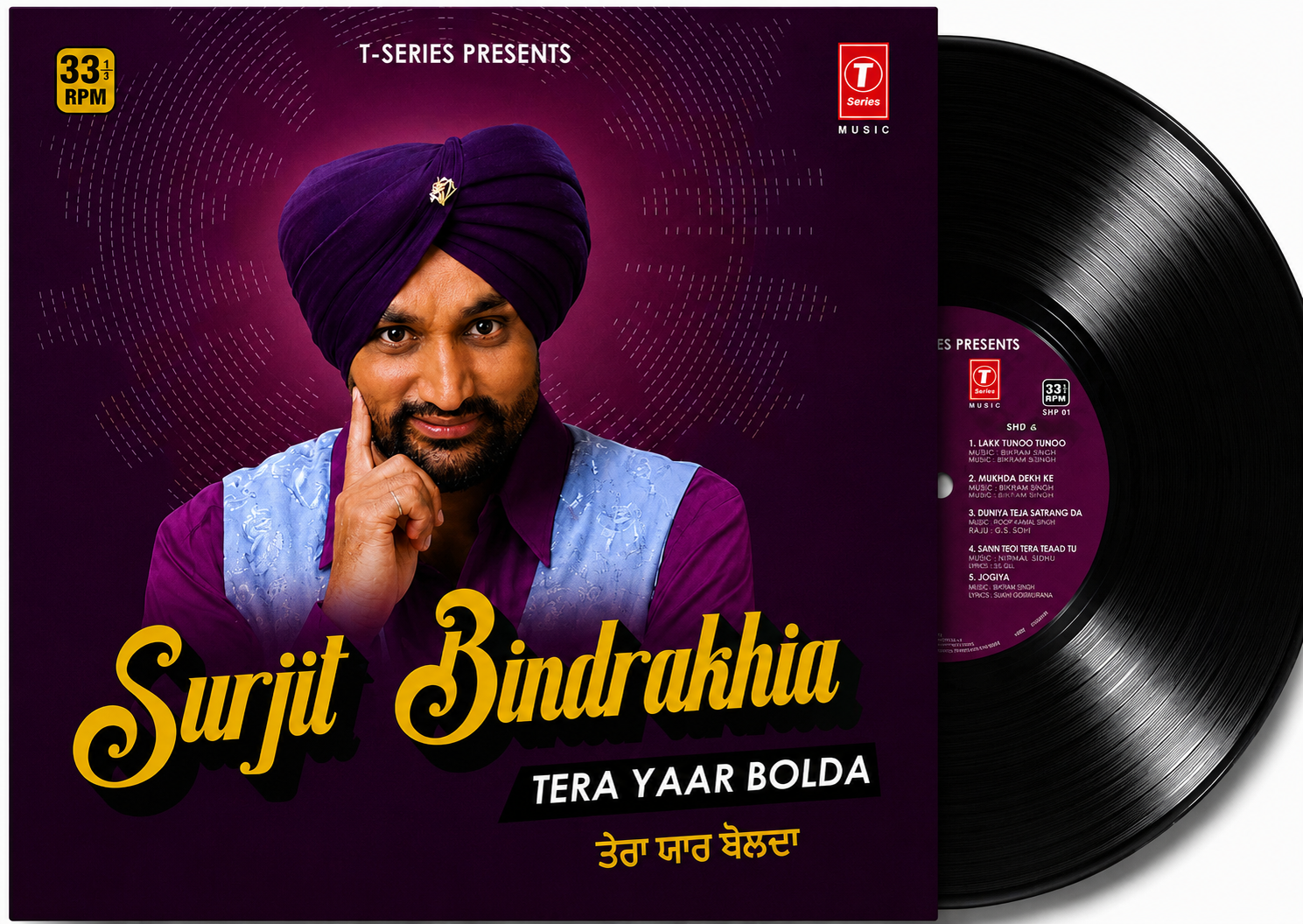 SURJIT BINDRAKHIA : TERA YAAR BOLDA - VINYL RECORD alt